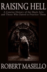 Raising Hell - Robert Masello - 9781497638068