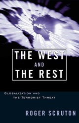 The West and the Rest - Roger Scruton - 9781497648944