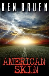 American Skin - Ken Bruen - 9781497665460