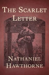 The Scarlet Letter - Nathaniel Hawthorne - 9781497672130