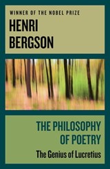 The Philosophy of Poetry - Henri Bergson - 9781497675667