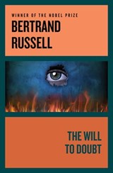 The Will to Doubt - Bertrand Russell - 9781497675728