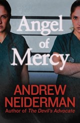 Angel of Mercy - Andrew Neiderman - 9781497689930