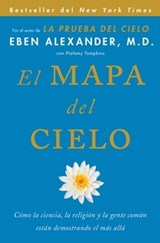 El Mapa del cielo - Eben Alexander, M.D. - 9781501100499