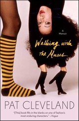 Walking with the Muses - Pat Cleveland - 9781501108242