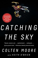 Catching the Sky - Colten Moore - 9781501117268