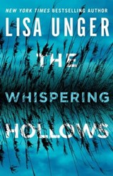 The Whispering Hollows - Lisa Unger - 9781501134753