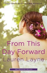 From This Day Forward - Lauren Layne - 9781501135194