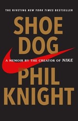 Shoe Dog - Phil Knight - 9781501135934