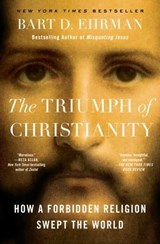 The Triumph of Christianity - Bart D. Ehrman - 9781501136726