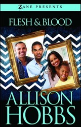 Flesh and Blood - Allison Hobbs - 9781501172540