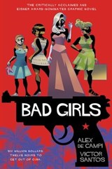 Bad Girls - Alex de Campi ; Victor Santos - 9781501176821