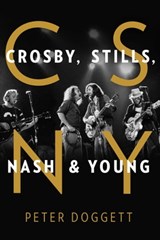 CSNY - Peter Doggett - 9781501183041