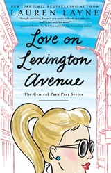 Love on Lexington Avenue - Lauren Layne - 9781501191619
