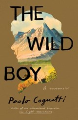 The Wild Boy - Paolo Cognetti - 9781501196737