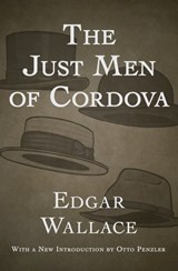 The Just Men of Cordova - Edgar Wallace - 9781504001519