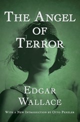 The Angel of Terror - Edgar Wallace - 9781504001526