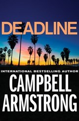 Deadline - Campbell Armstrong - 9781504003902