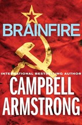 Brainfire - Campbell Armstrong - 9781504004169
