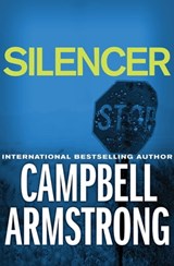 Silencer - Campbell Armstrong - 9781504004190