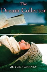 The Dream Collector - Joyce Sweeney - 9781504004299