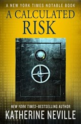 A Calculated Risk - Katherine Neville - 9781504013680