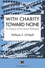 With Charity Toward None - William F. O'Neill - 9781504022828