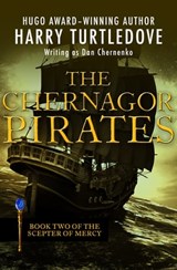 The Chernagor Pirates - Harry Turtledove - 9781504027472