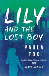Lily and the Lost Boy - Paula Fox - 9781504037488