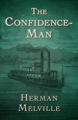 The Confidence-Man - Herman Melville - 9781504041201