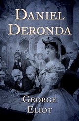 Daniel Deronda - George Eliot - 9781504041775