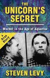 The Unicorn's Secret - Steven Levy - 9781504042130
