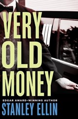 Very Old Money - Stanley Ellin - 9781504042710