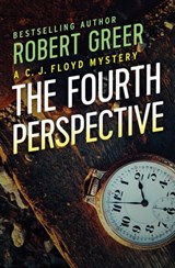 The Fourth Perspective - Robert Greer - 9781504043212