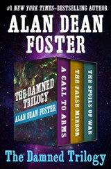 The Damned Trilogy - Alan Dean Foster - 9781504044523