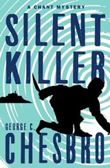 Silent Killer - George C. Chesbro - 9781504048415