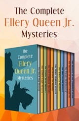 The Complete Ellery Queen Jr. Mysteries - Ellery Queen - 9781504050357