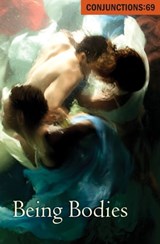 Being Bodies - Bradford Morrow - 9781504051811