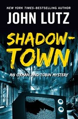 Shadowtown - John Lutz - 9781504051835
