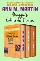 Maggie's California Diaries - Ann M. Martin - 9781504052672