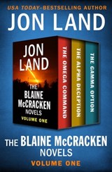 The Blaine McCracken Novels Volume One - Jon Land - 9781504052733