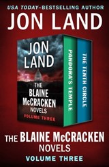 The Blaine McCracken Novels Volume Three - Jon Land - 9781504054614