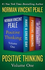 Positive Thinking Volume One - Norman Vincent Peale - 9781504056168