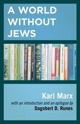 A World Without Jews - Karl Marx ; Dagobert D. Runes - 9781504064408