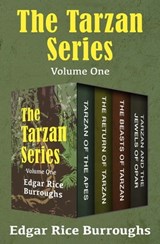 The Tarzan Series Volume One - Edgar Rice Burroughs - 9781504065320