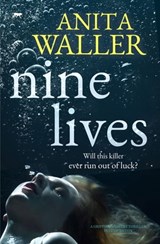 Nine Lives - Anita Waller - 9781504072304