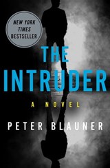 The Intruder - Peter Blauner - 9781504072823