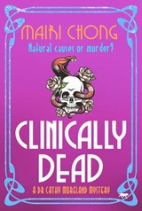 Clinically Dead - Mairi Chong - 9781504075787