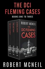 The DCI Fleming Cases Books One to Three - Robert McNeil - 9781504077811