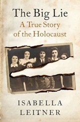 The Big Lie - Isabella Leitner - 9781504078962